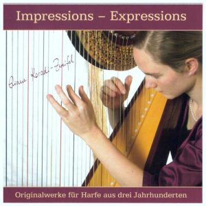 „IMPRESSIONS - EXPRESSIONS “ 
Eliane Zweifel/Harfe
Eigene Produktion